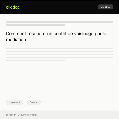 Aperçu du document Demande d’intervention en médiation pour conflit avec le voisin — Logement, France